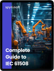 Spyrosoft's Complete Guide to IEC 61508 ebook cover